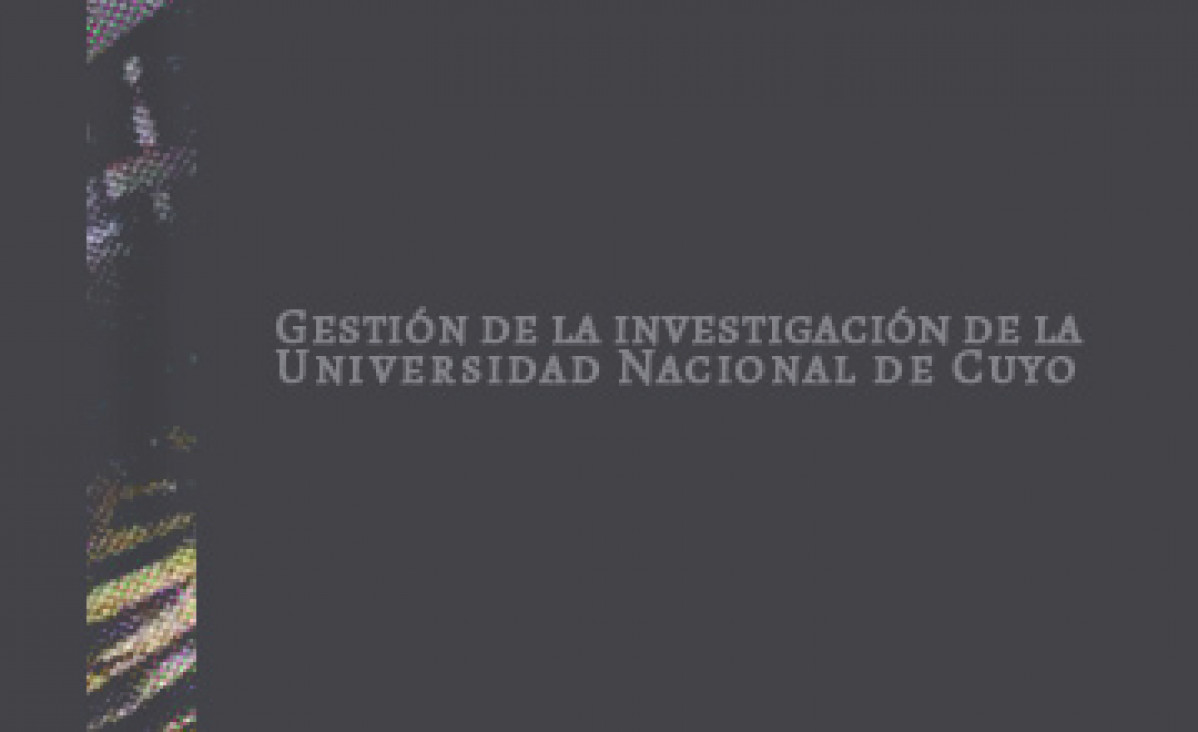 imagen La historia de la investigación en la UNCuyo en un nuevo libro de la Ediunc