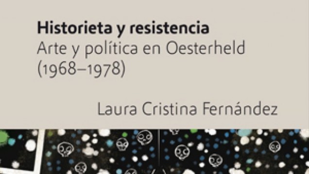 imagen "Historieta y resistencia" de la EDIUNC, elegido entre los diez libros más leídos durante Enero