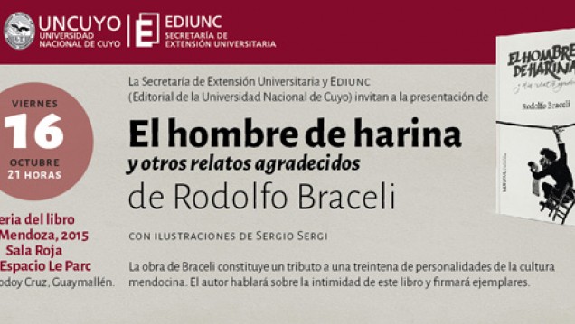 imagen Ediunc presenta el libro «El hombre de harina» de Rodolfo Braceli
