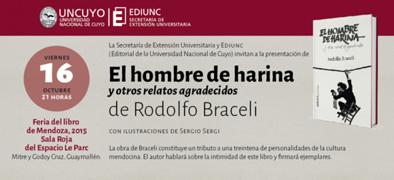 imagen Ediunc presenta el libro «El hombre de harina» de Rodolfo Braceli