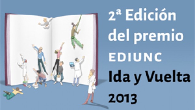 imagen El Premio EDIUNC Ida y vuelta 2013 ya tiene ganadores