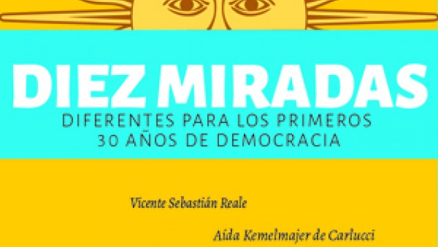 imagen La Universidad Nacional de Cuyo convoca a recordar y celebrar las tres décadas de democracia