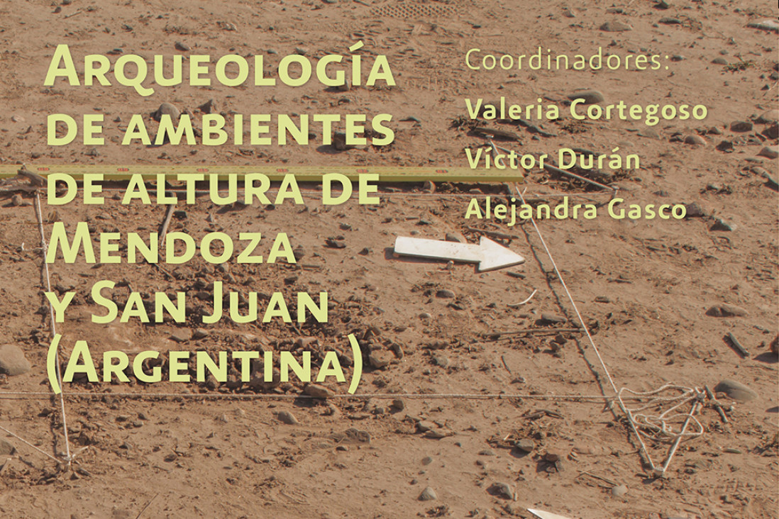 imagen Arqueología cordillerana de Mendoza y San Juan en un libro de Ediunc