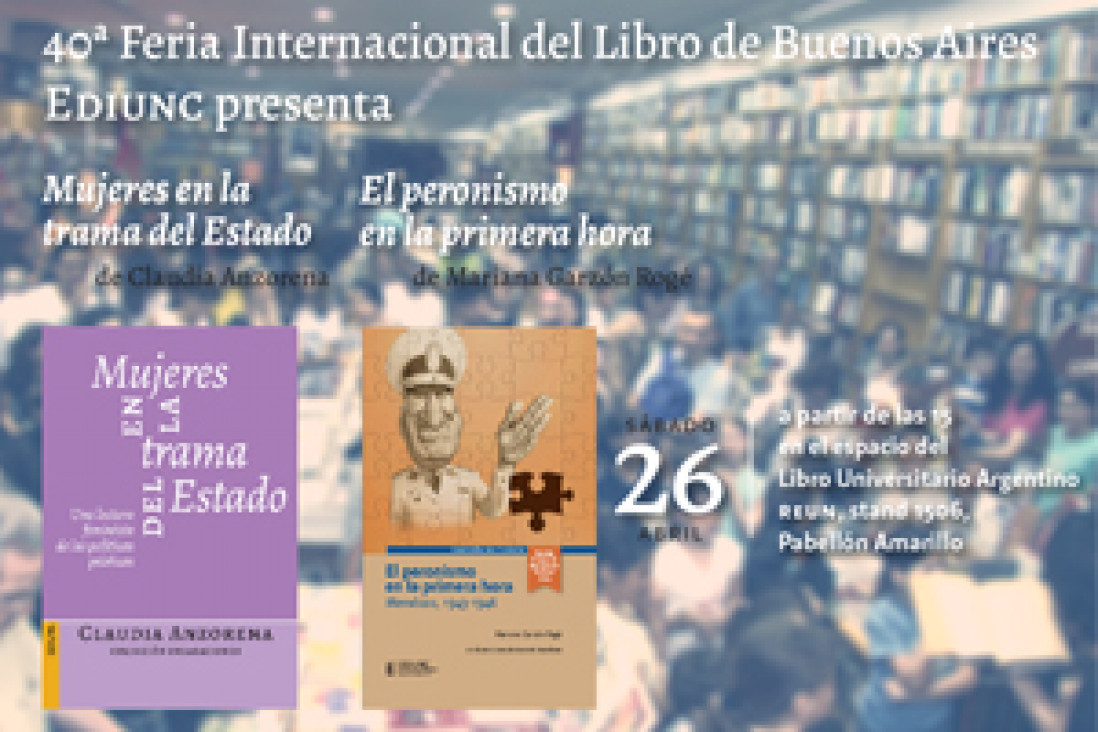 imagen Dos títulos de Ediunc se presentan en la Feria del Libro de Buenos Aires